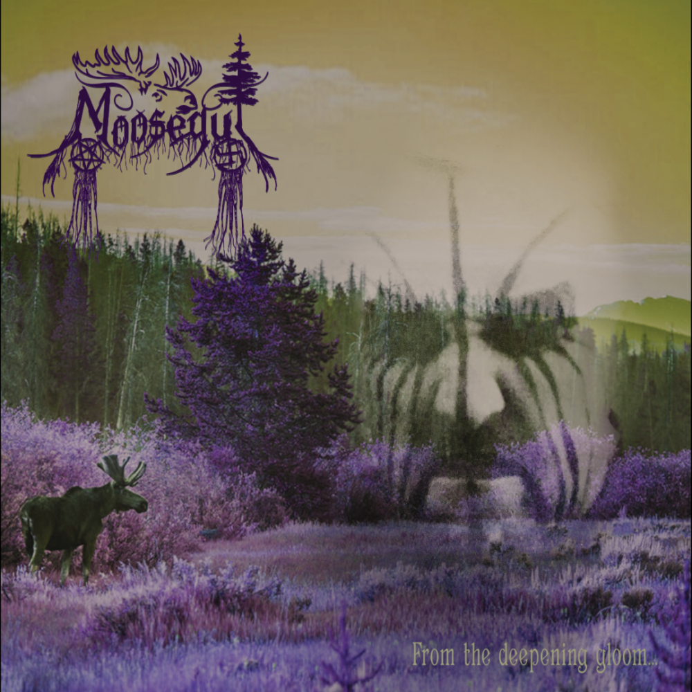 Moosegut – From the Deepening Gloom 