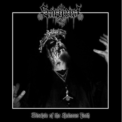 Sargeist – Disciple Of The Heinous Path